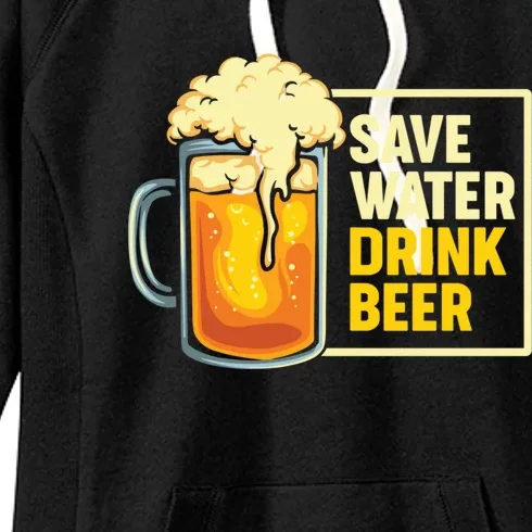 Save Water Beer Gift Women's Fleece Hoodie