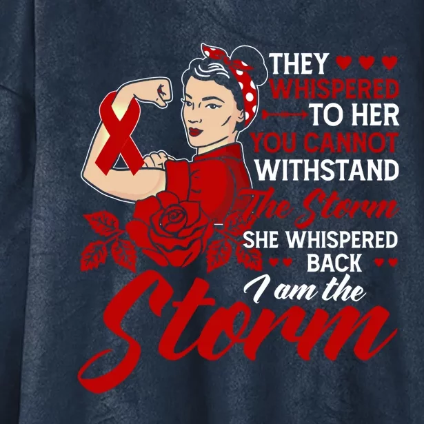 She Whispered Back I Am The Storm Open Heart Surgery Gift Hooded Wearable Blanket