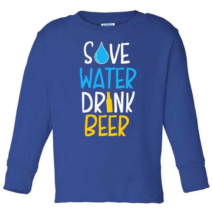 Save Water Beer Gift Toddler Long Sleeve Shirt