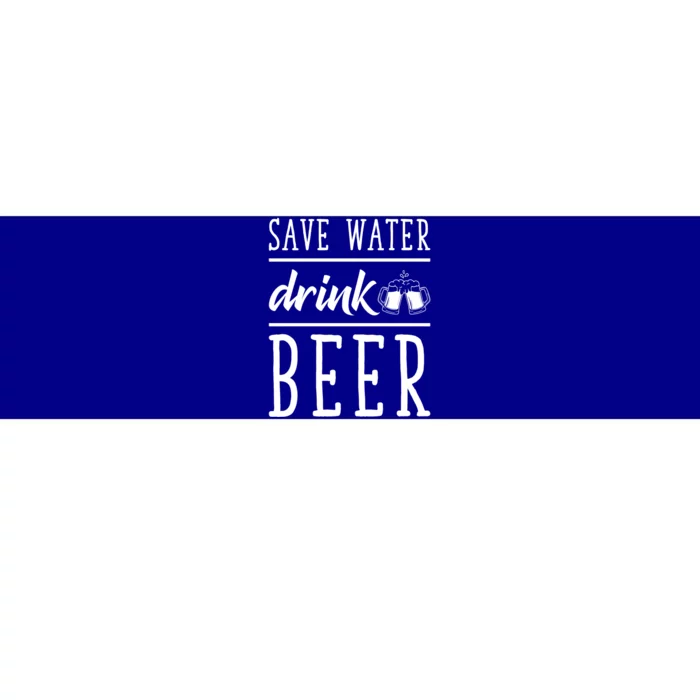 Save Water Beer Alcohol Love Friends Party Gather Fun Gift Bumper Sticker