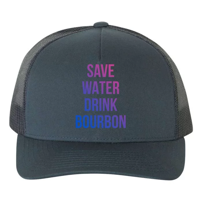 Save Water Bourdon Lover Gift Yupoong Adult 5-Panel Trucker Hat