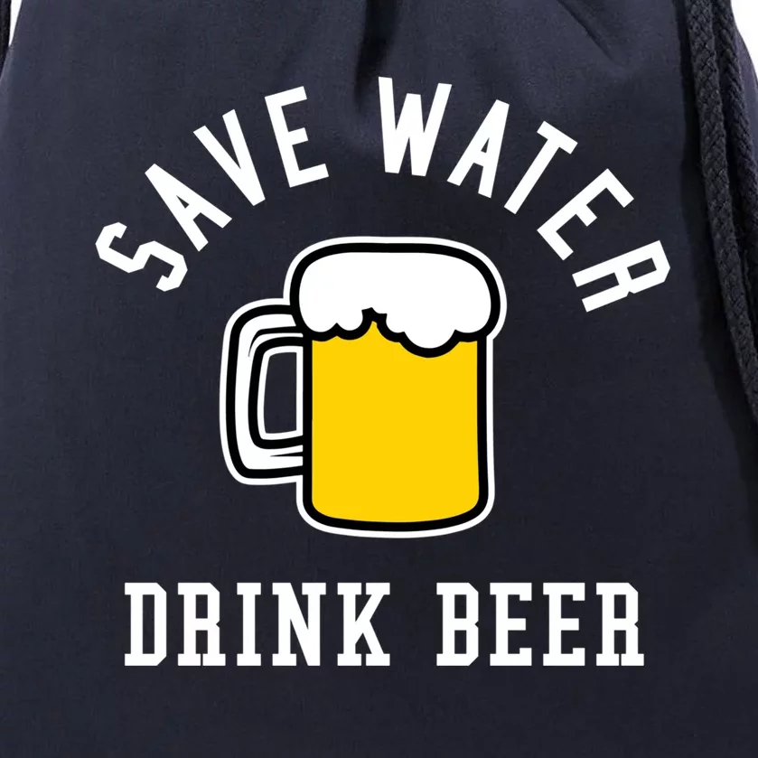 Save Water Beer Alcohol Student Party Funny Cool Gift Drawstring Bag