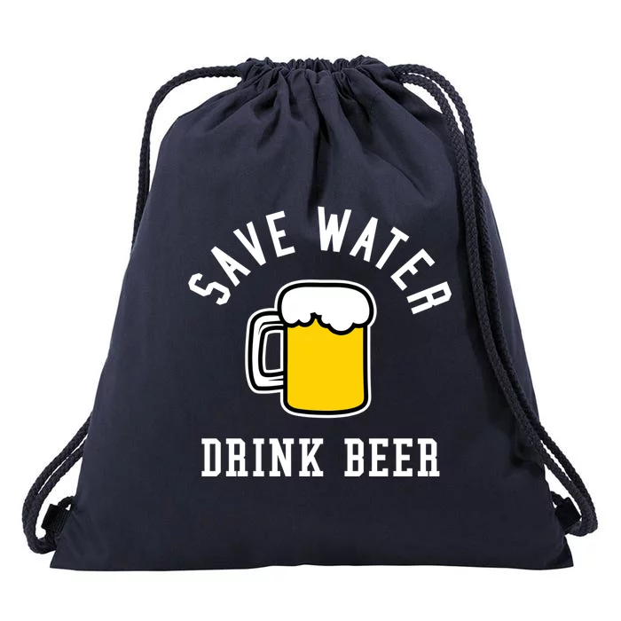 Save Water Beer Alcohol Student Party Funny Cool Gift Drawstring Bag