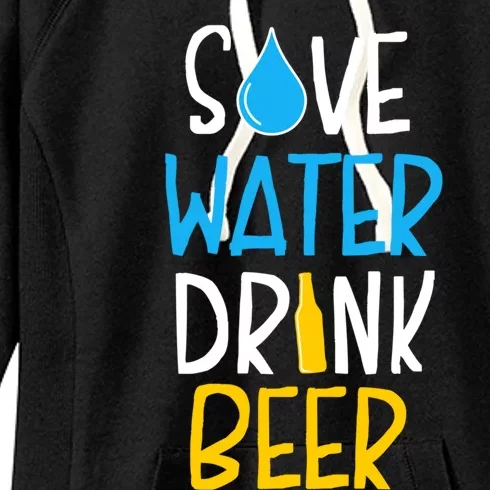 Save Water Beer Cool Gift Women's Fleece Hoodie