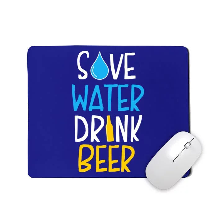 Save Water Beer Cool Gift Mousepad