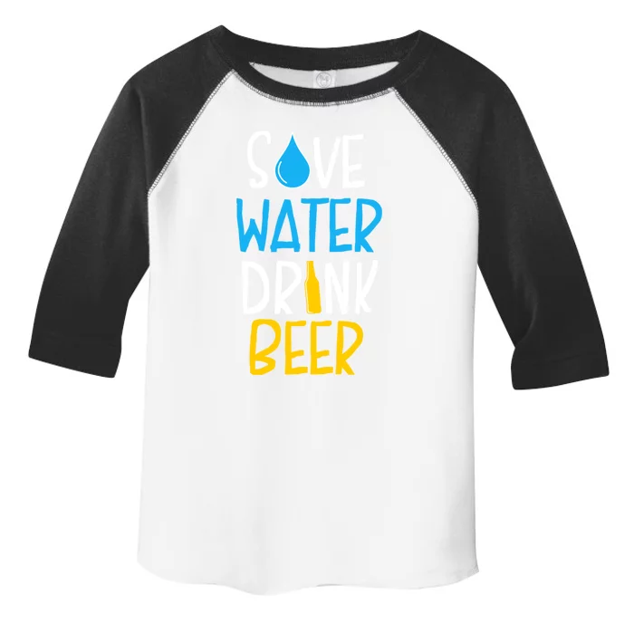 Save Water Beer Cool Gift Toddler Fine Jersey T-Shirt