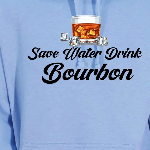 Save Water Bourbon Er Funny Gift Unisex Surf Hoodie