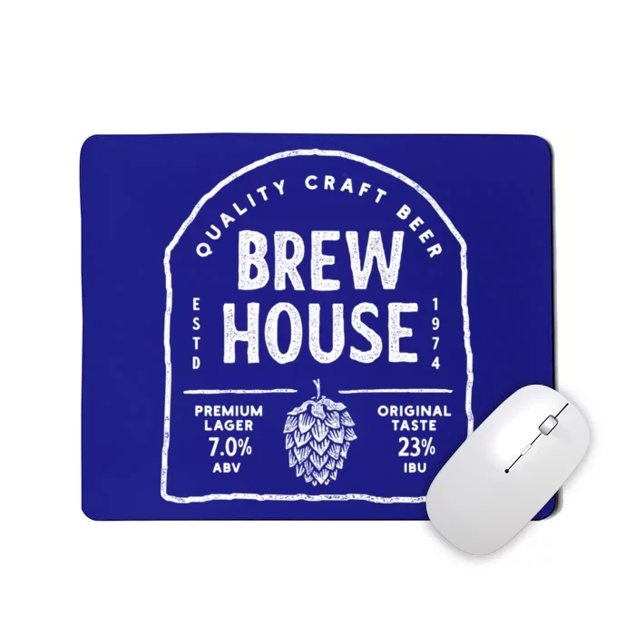 Save Water Beer Brew House Quality Craft Estd 1974 Meaningful Gift Mousepad