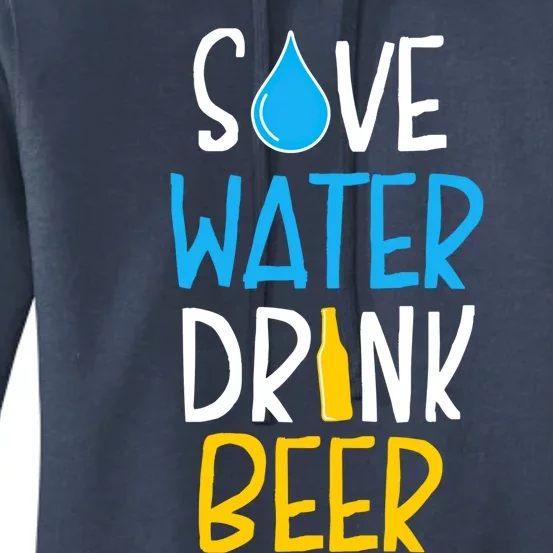 Save Water Beer Gift Women's Pullover Hoodie