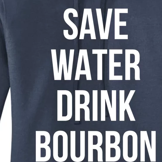 Save Water Bourdon Lover Gift Women's Pullover Hoodie