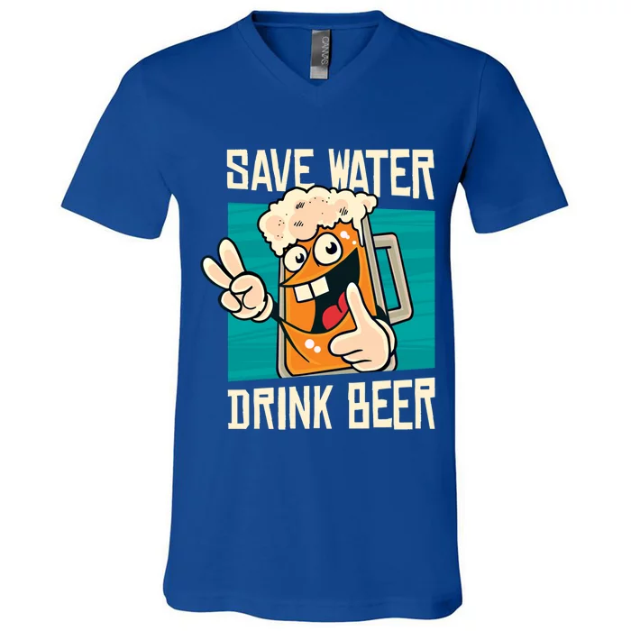 Save Water Beer Funny Alcohol Ing Conservation Cute Gift V-Neck T-Shirt