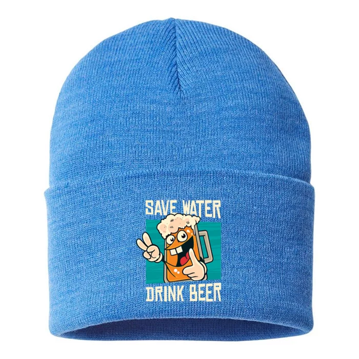 Save Water Beer Funny Alcohol Ing Conservation Cute Gift Sustainable Knit Beanie