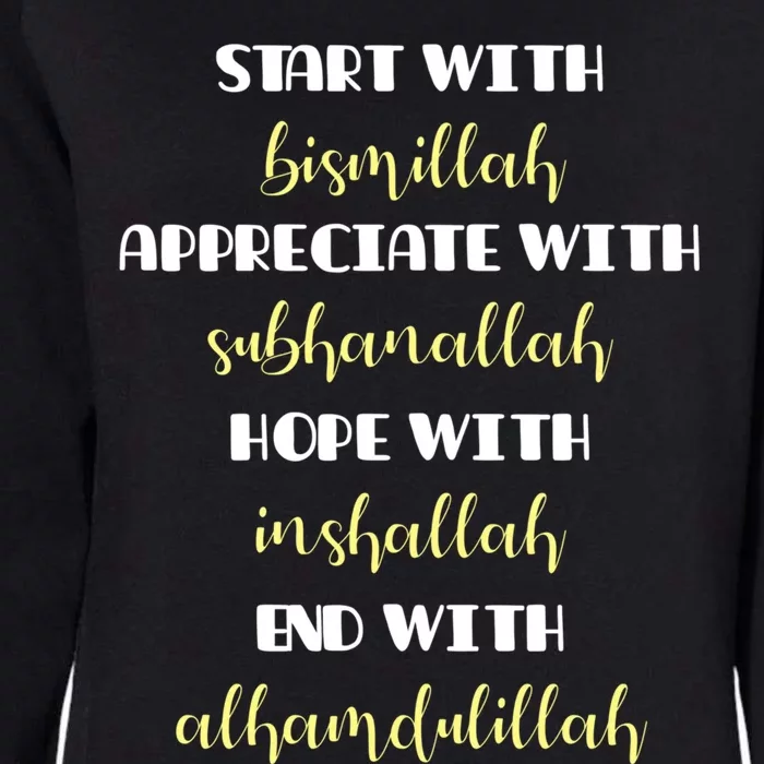 Start With Bismillah Islamic Gift Womens California Wash Sweatshirt