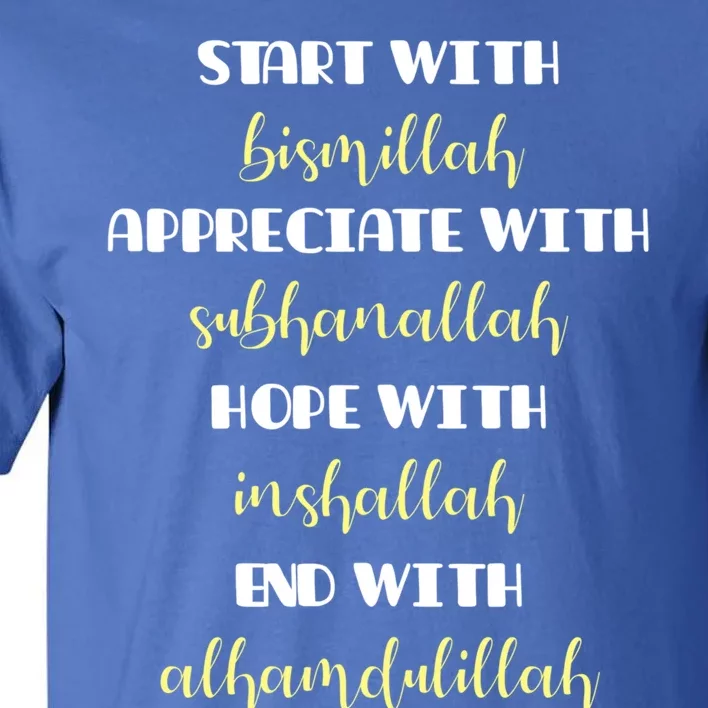 Start With Bismillah Islamic Gift Tall T-Shirt