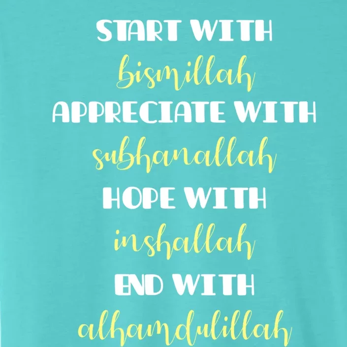 Start With Bismillah Islamic Gift ChromaSoft Performance T-Shirt