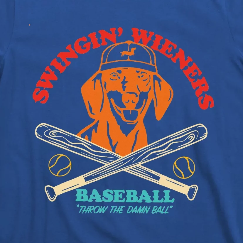 Swingin Wieners Baseball Throw The Damn Ball T-Shirt