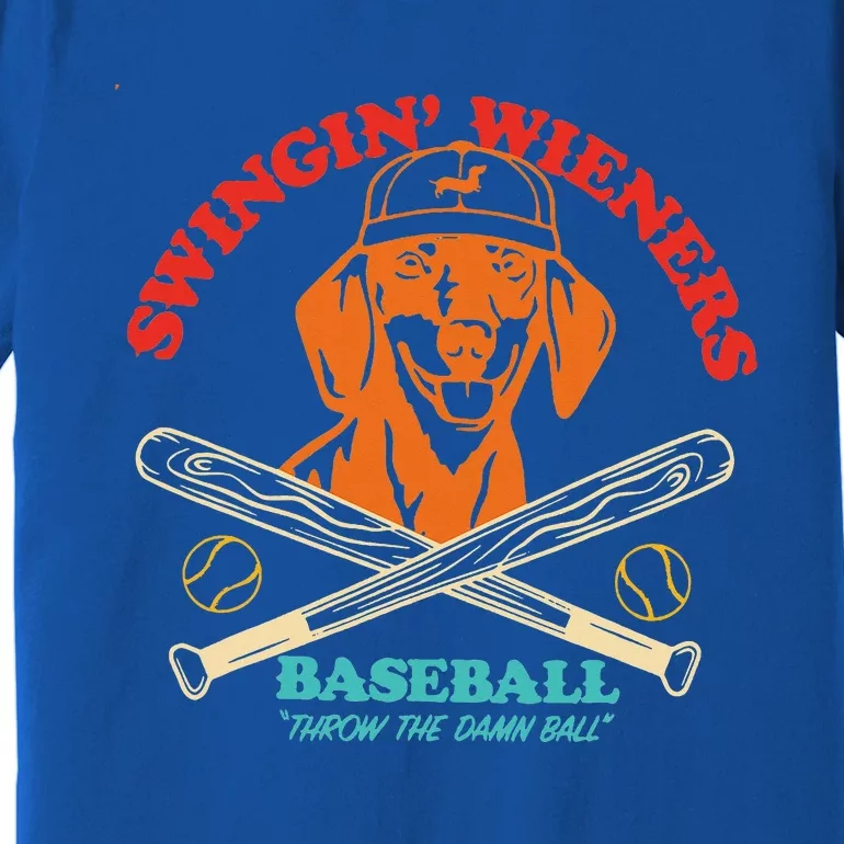 Swingin Wieners Baseball Throw The Damn Ball Premium T-Shirt