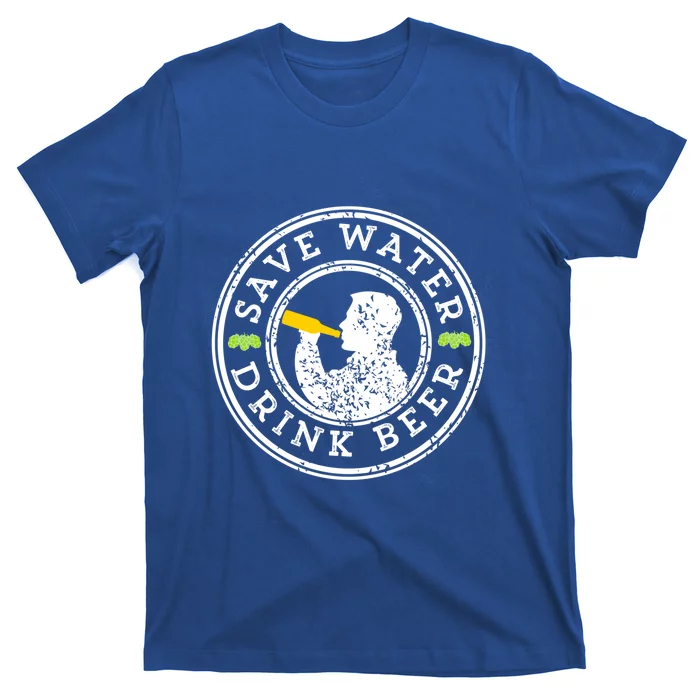 Save Water Beer Funny Beer Ing Brewing Craft Gift T-Shirt