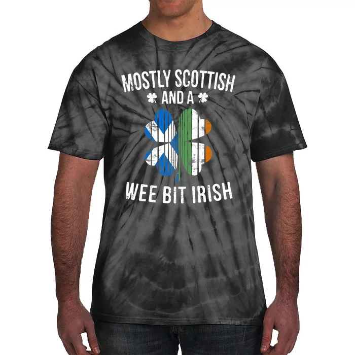 Scottish Wee Bit Irish Scotland Patrick Day Gifts Tie-Dye T-Shirt