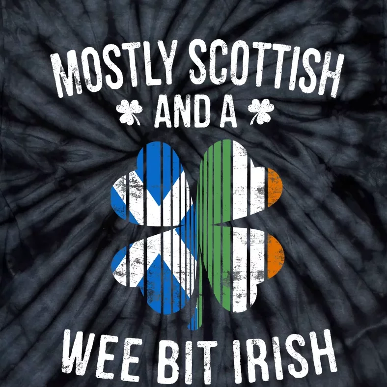 Scottish Wee Bit Irish Scotland Patrick Day Gifts Tie-Dye T-Shirt