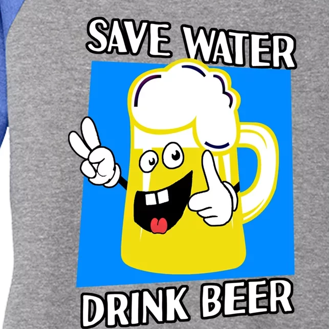 Save Water Beer Funny Cartoon Ecologist Gift Women's Tri-Blend 3/4-Sleeve Raglan Shirt