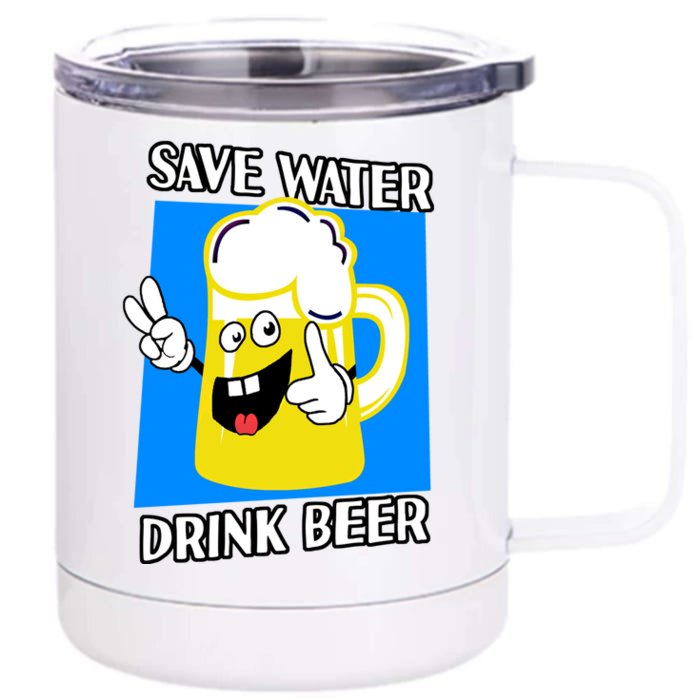 Save Water Beer Funny Cartoon Ecologist Gift Front & Back 12oz Stainless Steel Tumbler Cup