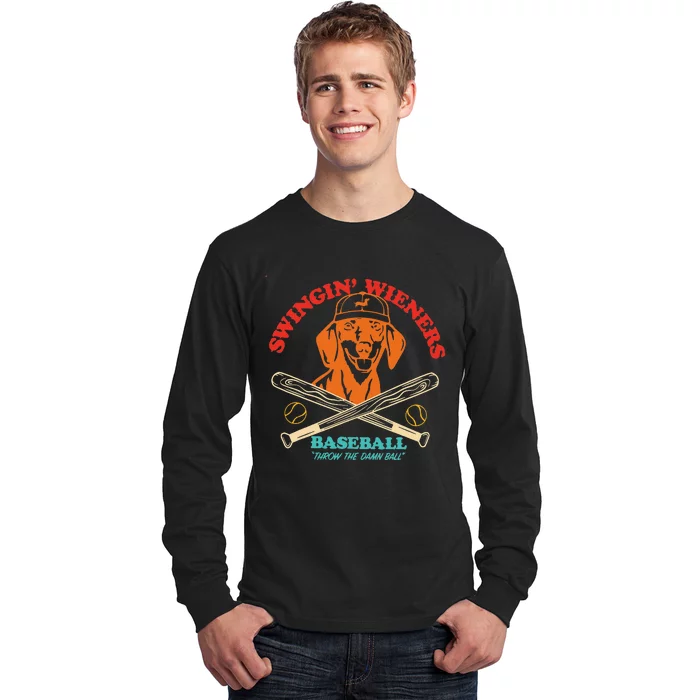 Swingin Wieners Baseball Throw The Damn Ball Long Sleeve Shirt