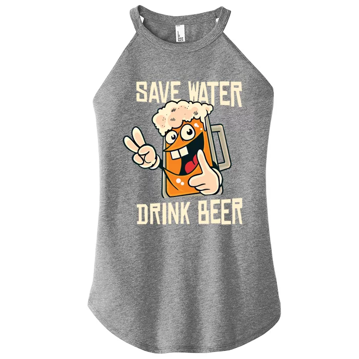 Save Water Beer Funny Ing Party Gift Meaningful Gift Women’s Perfect Tri Rocker Tank