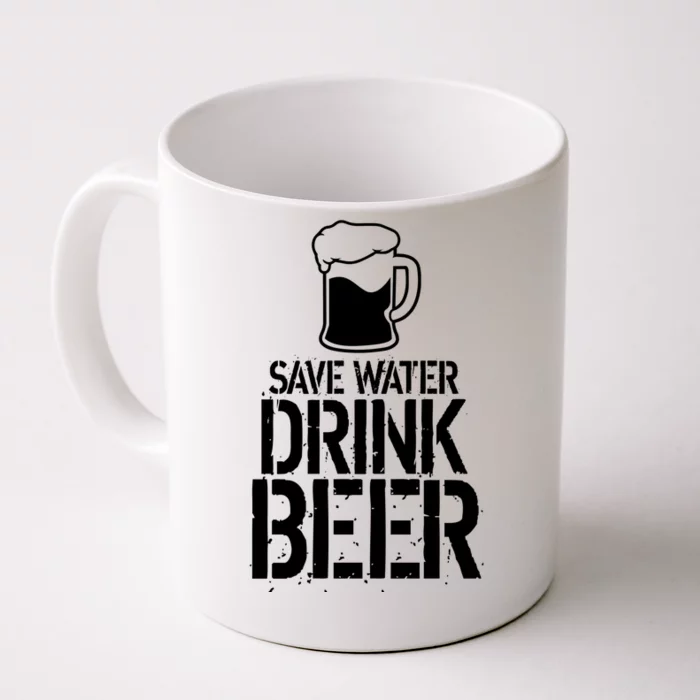 Save Water Beer Funny Saying Party Alcohol Gift Idea Gift Front & Back Coffee Mug