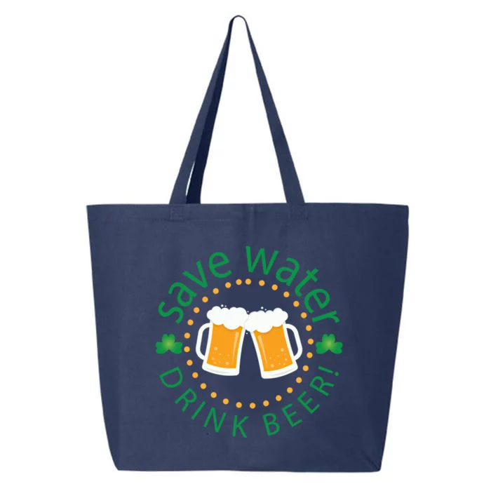 Save Water Beer Funny St Patricks Day Ing Gift 25L Jumbo Tote