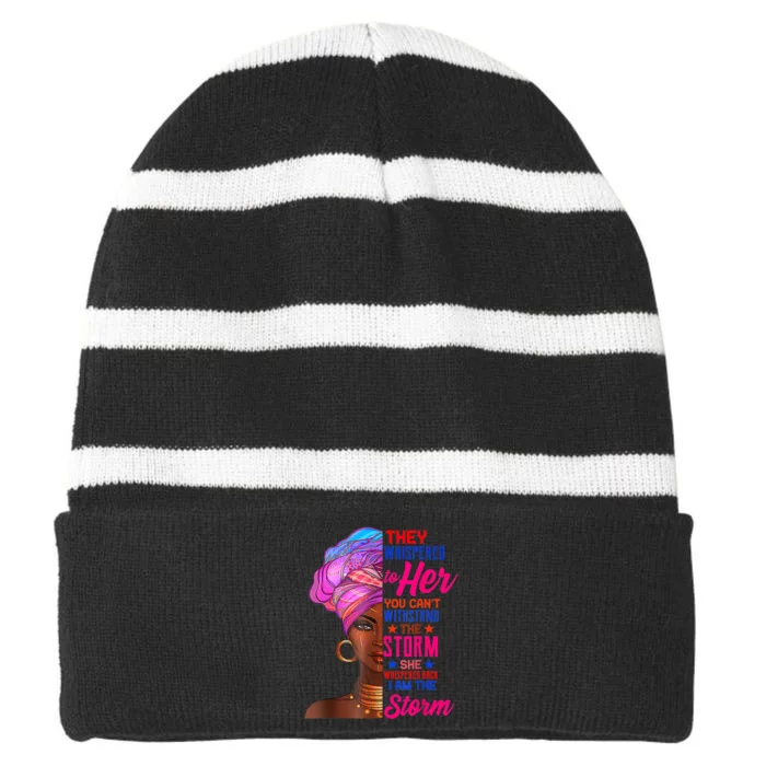 She Whispered Back I Am The Storm Black History Month Striped Beanie with Solid Band