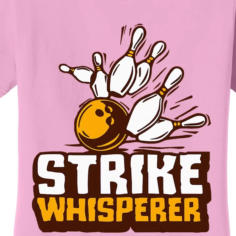 Strike Whisperer Bowling Women's T-Shirt