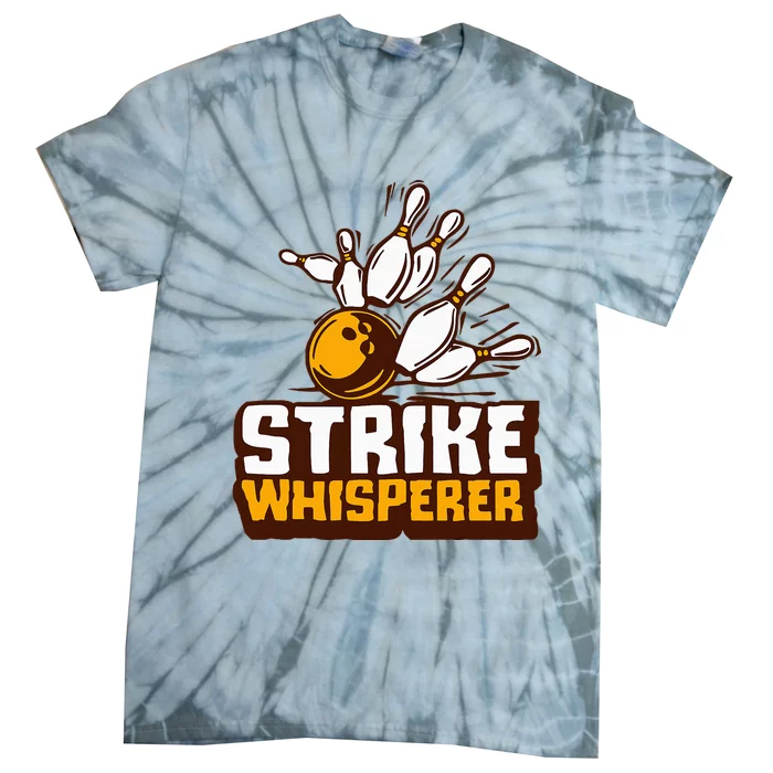 Strike Whisperer Bowling Tie-Dye T-Shirt