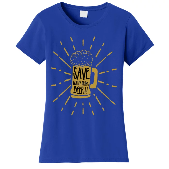 Save Water Beer Graffiti Art Protest Activism Art Gift Women's T-Shirt