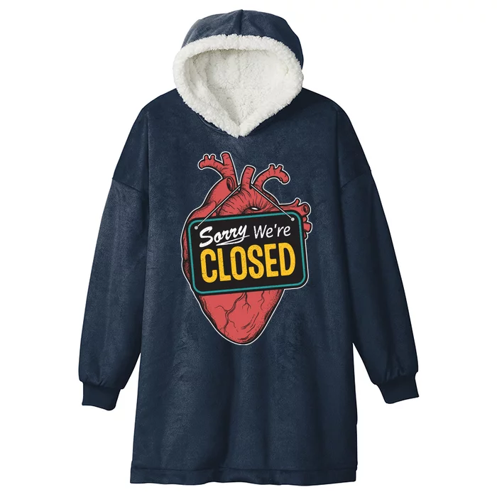 Sorry Were Closed Heart Hooded Wearable Blanket