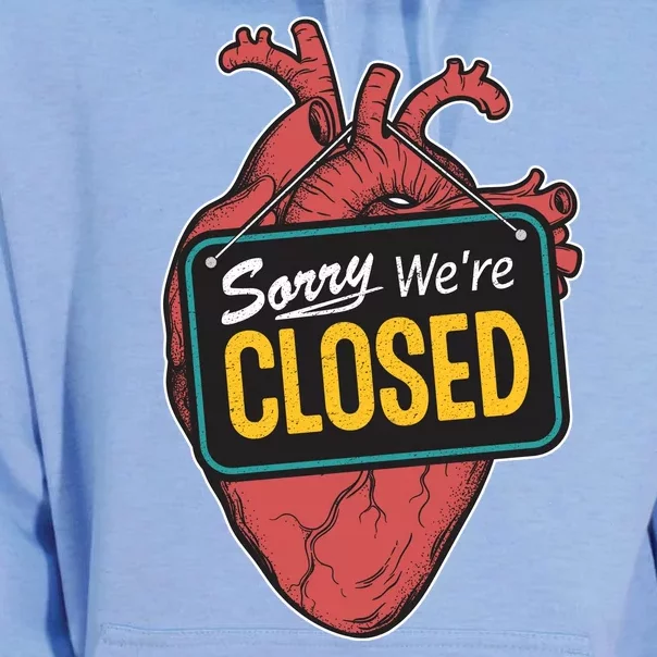 Sorry Were Closed Heart Unisex Surf Hoodie