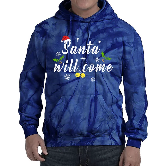 Santa Will Come | Merry Christmas Tie Dye Hoodie