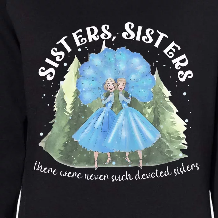 Sisters White Christmas Movie 1954 Xmas Snow Holiday Pajamas Womens California Wash Sweatshirt