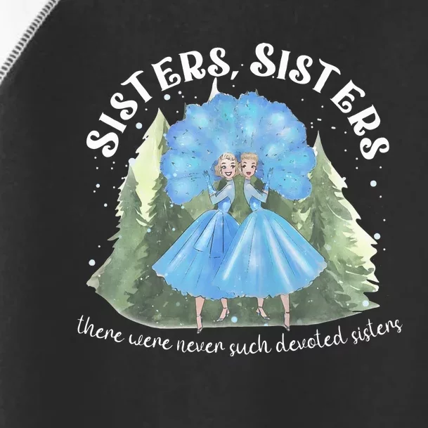 Sisters White Christmas Movie 1954 Xmas Snow Holiday Pajamas Toddler Fine Jersey T-Shirt