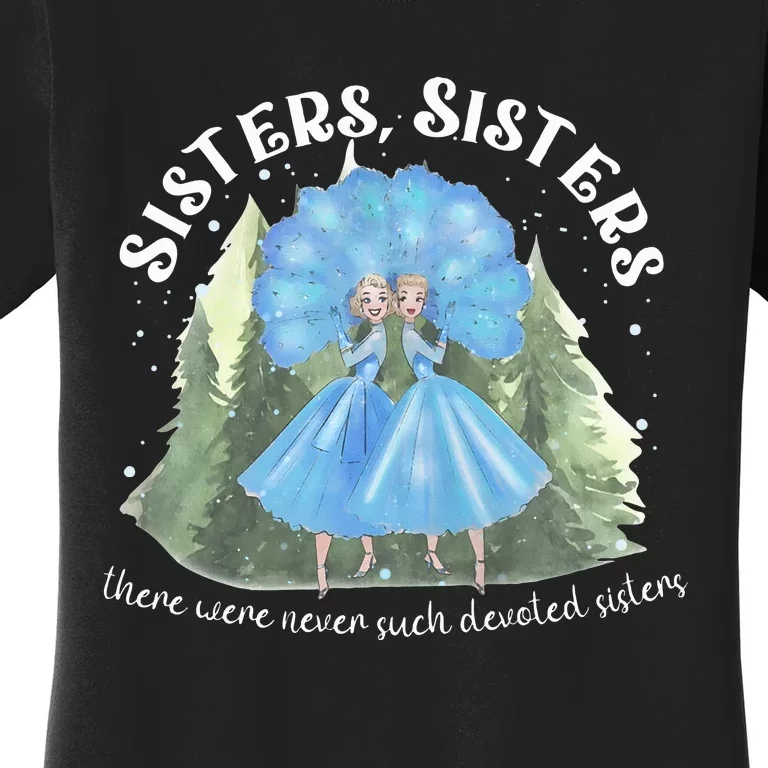 Sisters White Christmas Movie 1954 Xmas Snow Holiday Pajamas Women's T-Shirt