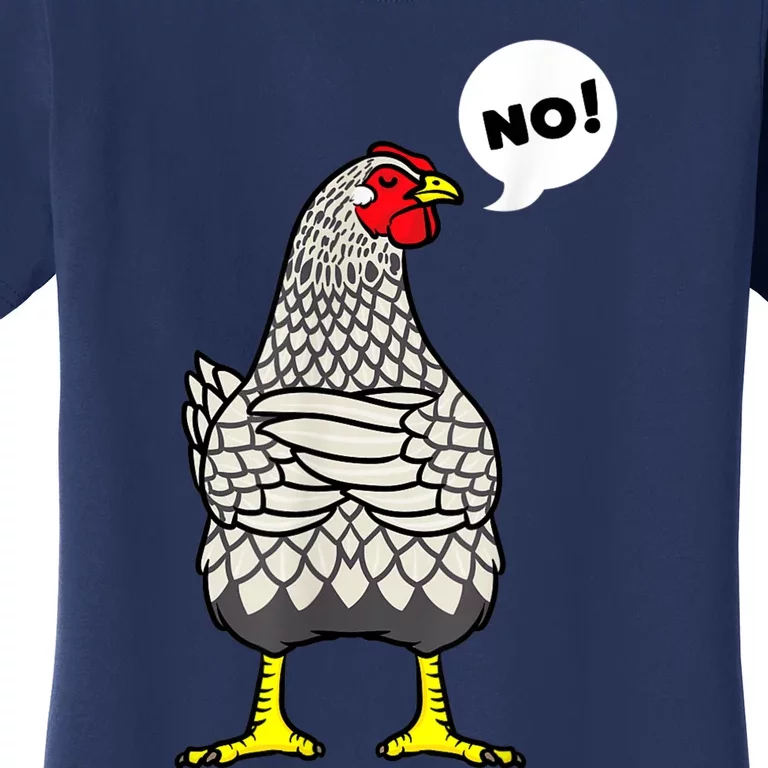 Stubborn Wyandotte Chicken Women's T-Shirt