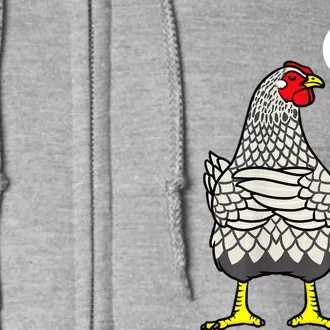 Stubborn Wyandotte Chicken Full Zip Hoodie