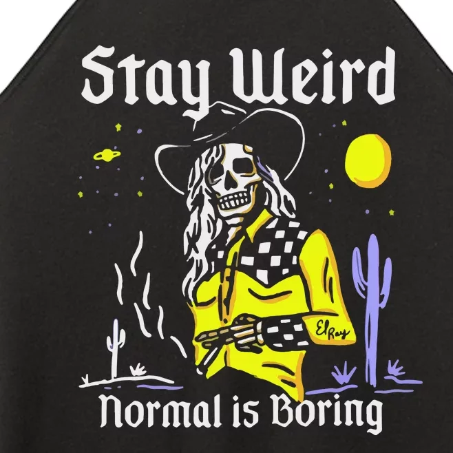 Stay Weird Cowgirl Women’s Perfect Tri Rocker Tank