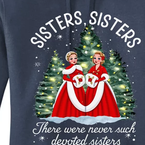 Sisters White Christmas Movie 1954 Xmas Snow Holiday Pajamas Women's Pullover Hoodie