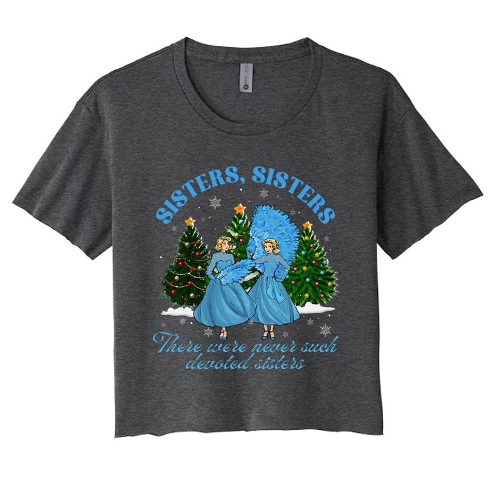 Sisters White Christmas Movie 1954 Xmas Snow Pajamas Holiday Women's Crop Top Tee