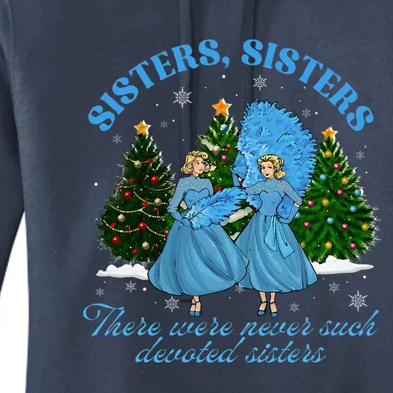 Sisters White Christmas Movie 1954 Xmas Snow Pajamas Holiday Women's Pullover Hoodie