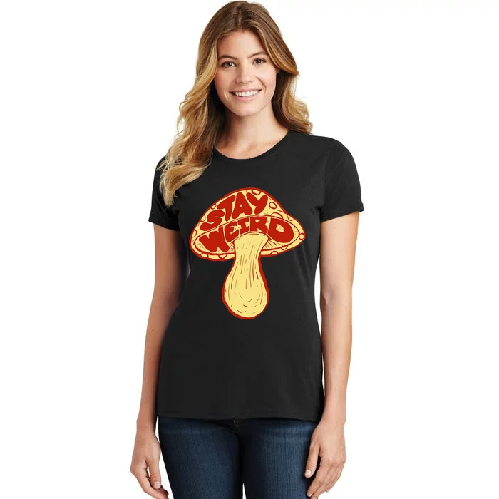 Stay Weird! Cute Funny Mushroom Fun Music Festival Vintage Women's T-Shirt