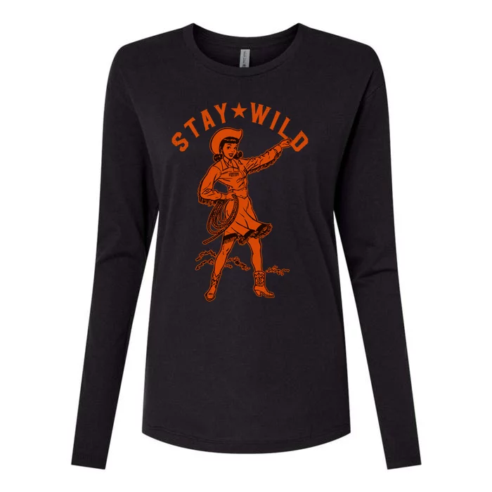 Stay Wild Cowgirl Cowgirl Western Country Girl Womens Cotton Relaxed Long Sleeve T-Shirt