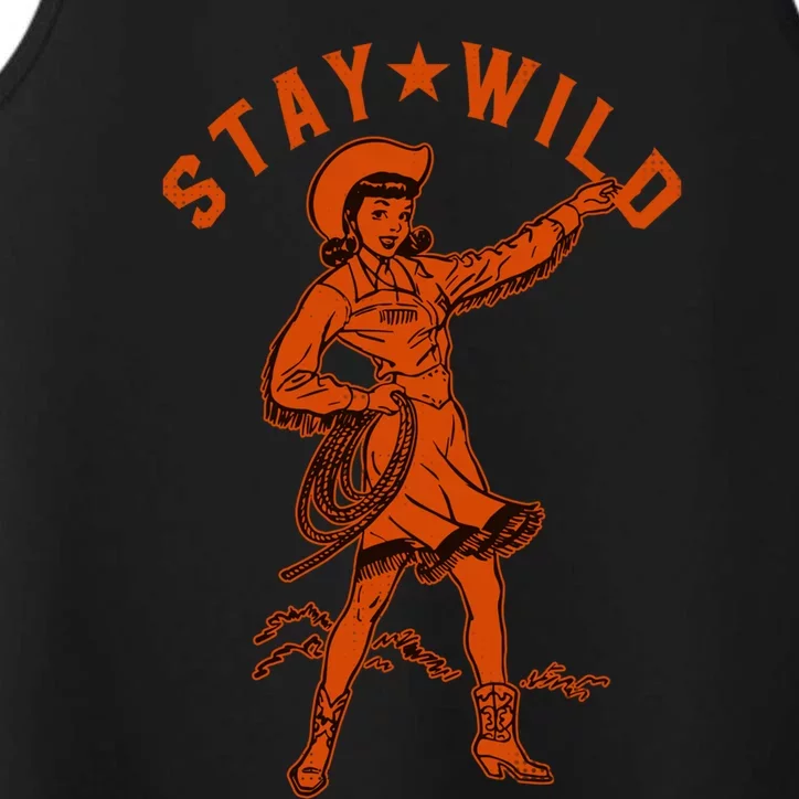 Stay Wild Cowgirl Cowgirl Western Country Girl Performance Tank