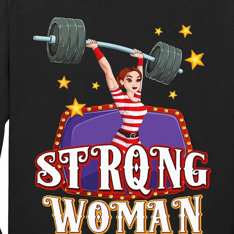 Strong Woman Costume Circus Staff Carnival Lovers Men Women Tall Long Sleeve T-Shirt